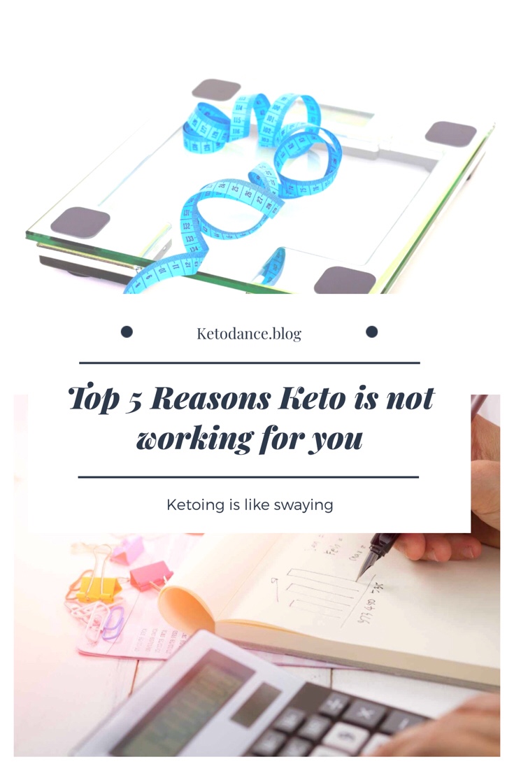 Top 5 reasons keto is not working